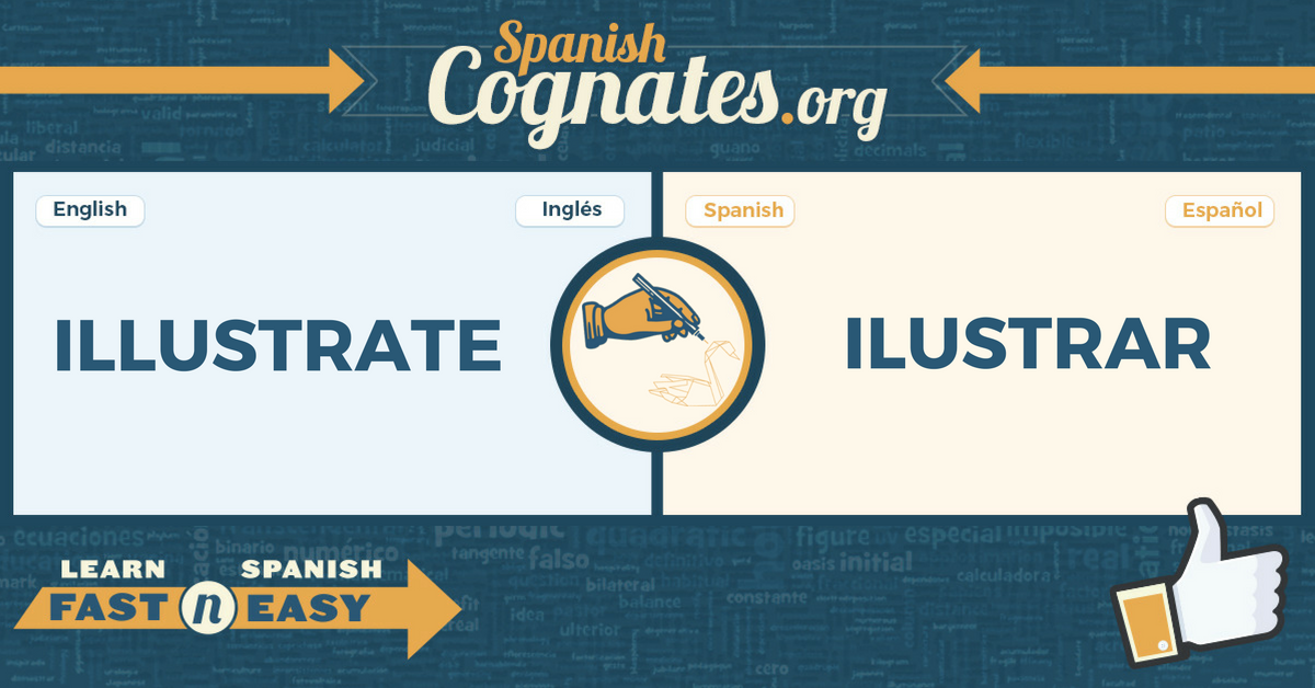 Spanish Cognates: illustrate-ilustrar